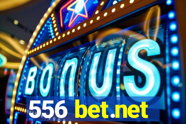 556 bet.net